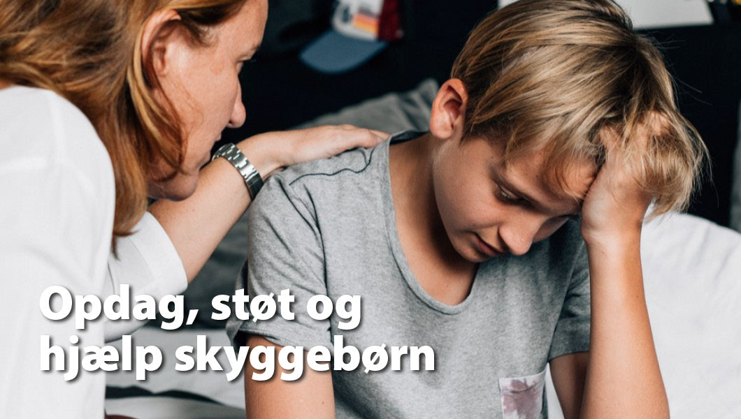 Skyggebørn: Tidlig opsporing & støtte til pårørende børn