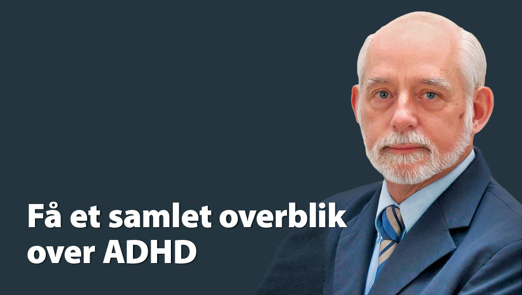ADHD, diagnoser og behandling