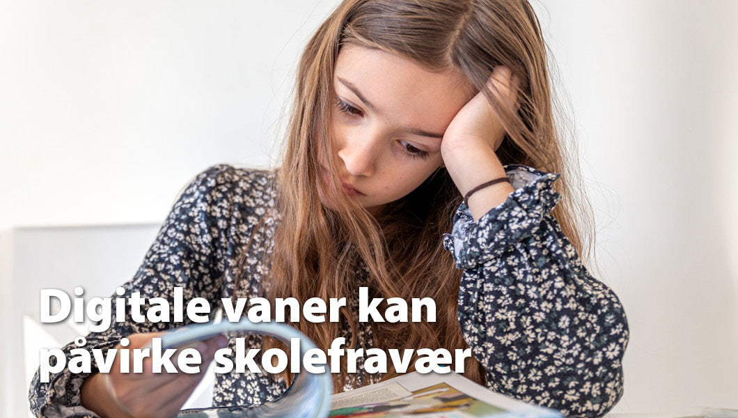 Ufrivilligt skolefravær med et digitalt perspektiv