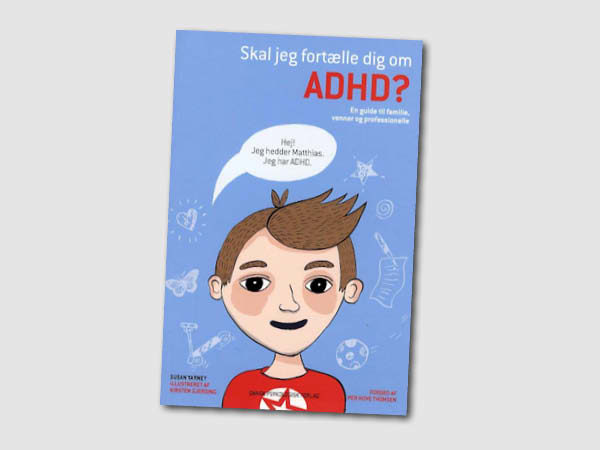 Boganmeldelse: Skal jeg fortælle dig om ADHD