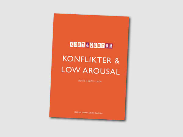 konflikter og low arousal