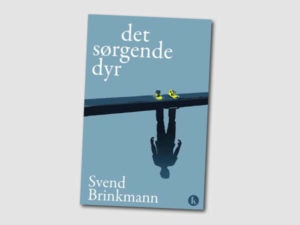 Det sørgende dyr af Svend Brinkmann – boganmeldelse