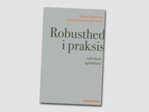 Robusthed i praksis – boganmeldelse