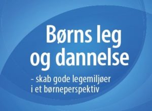 Børns leg og dannelse