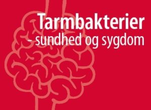 Tarmbakterier – sundhed og sygdom